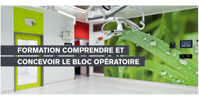 Formation "Comprendre et concevoir le bloc opératoire" - Session Juin 2020