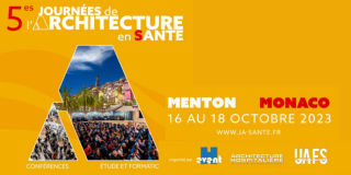 Cinquième édition des Journées de l’Architecture en Santé (JAS) à Menton