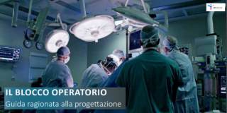 L’ARS de Toscane et l’Université de Florence publient un ouvrage sur la conception du bloc opératoire