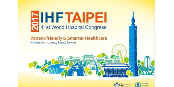 41ème Congrès mondial de l'IHF -Fédération internationale des hôpitaux