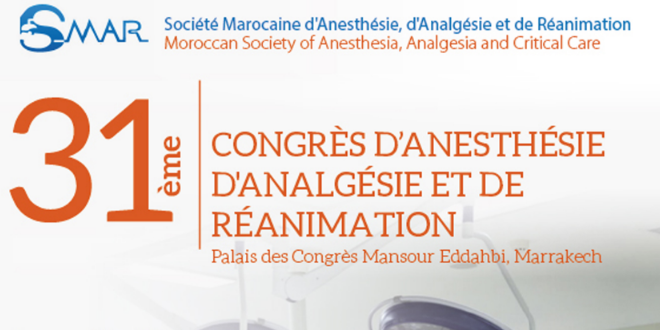 La SMAAR organise son 31ème Congrès National d'Anesthésie, d'Analgésie et de Réanimation 