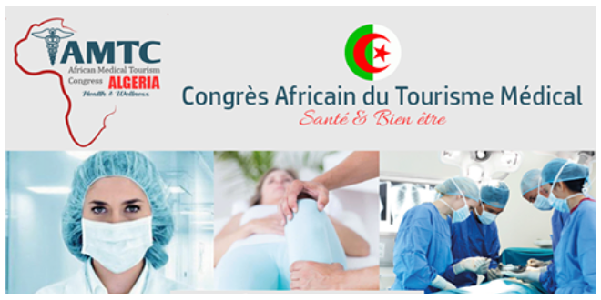 AMTC Algeria : Congrès Africain du Tourisme Médical
