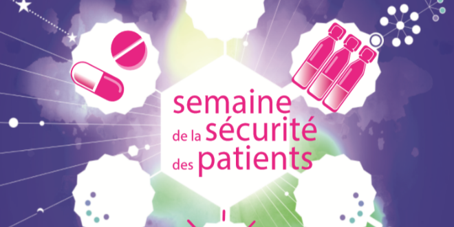 Semaine de la sécurité du patient - édition 2019