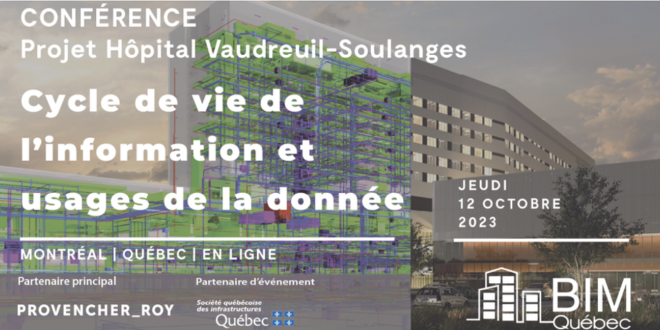 Conférence hors série par BIM Québec-Projet Hôpital Vaudreuil-Soulanges 