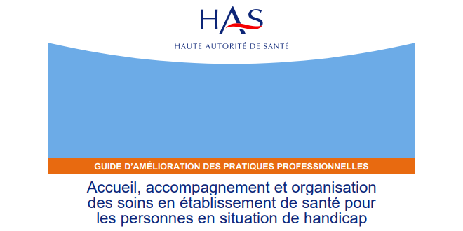 Mieux organiser les soins des personnes handicapées dans les hôpitaux : la HAS publie un guide