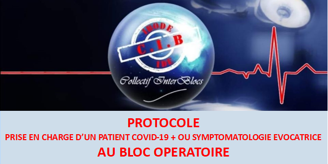 Elaboration d’un protocole de prise en charge des patients Covid19 au bloc opératoire