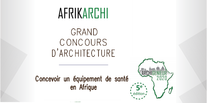 5ème édition du concours « Concevoir un équipement de santé de proximité en Afrique » : les résultats sont publiés !